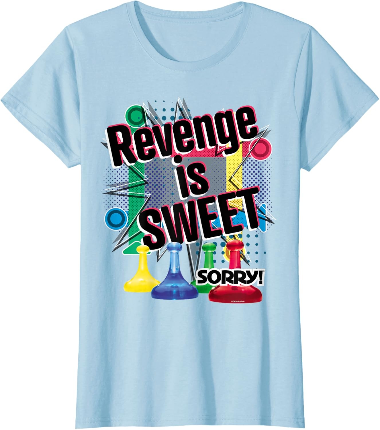 image:imageSorry Revenge Is Sweet TShirtBaby Blue