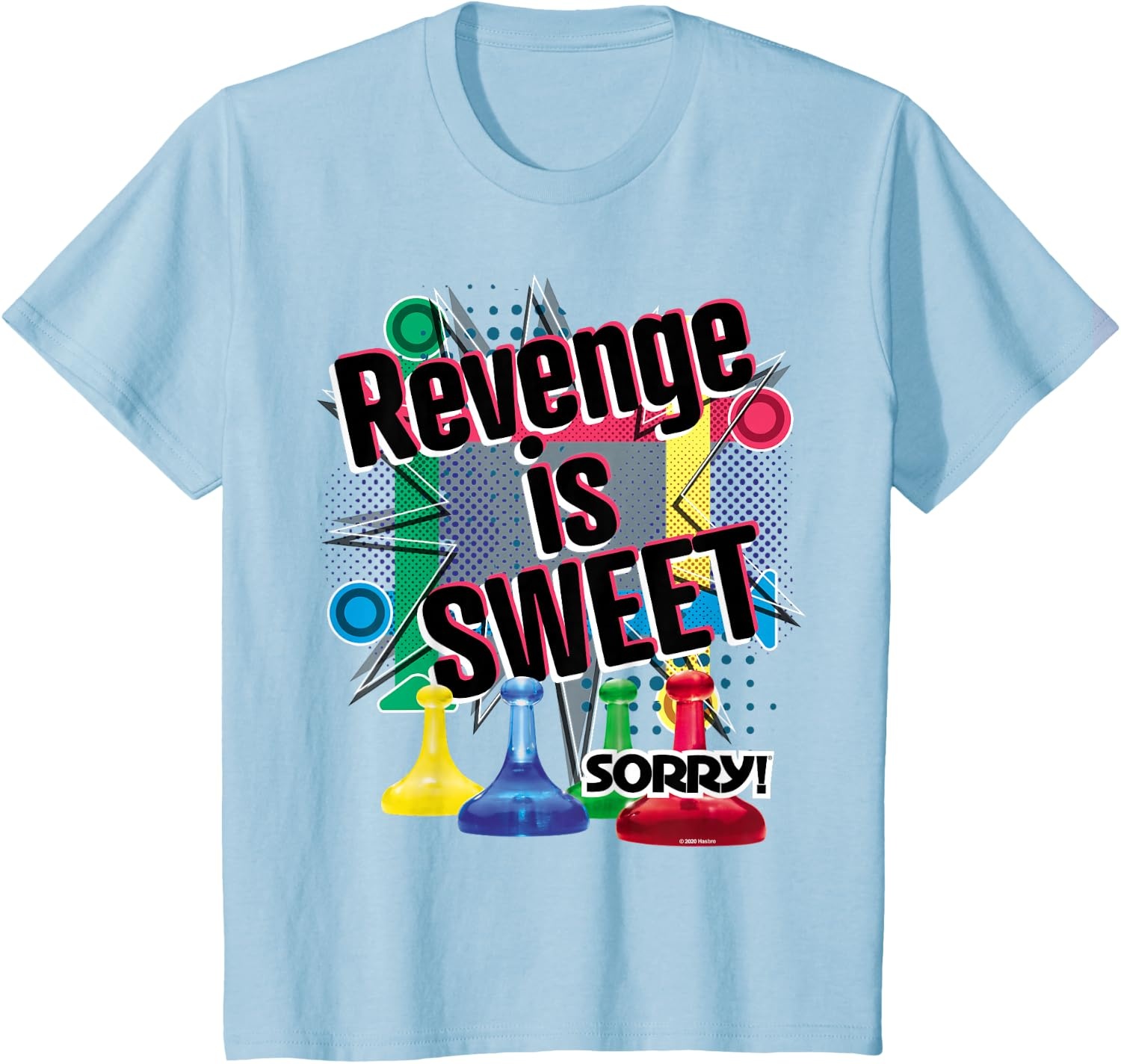 image:imageSorry Revenge Is Sweet TShirtBaby Blue