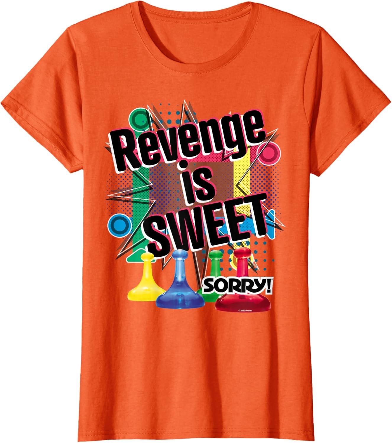 image:imageSorry Revenge Is Sweet TShirtOrange