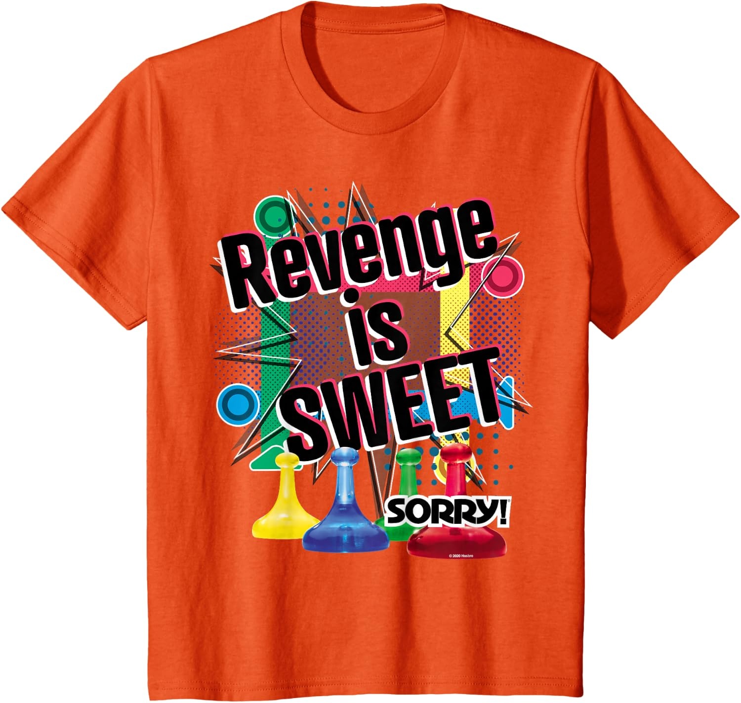 image:imageSorry Revenge Is Sweet TShirtOrange