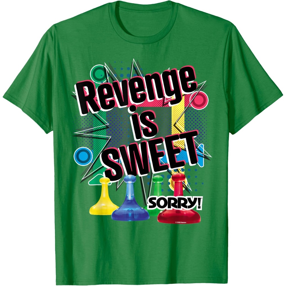 image:imageSorry Revenge Is Sweet TShirtKelly Green