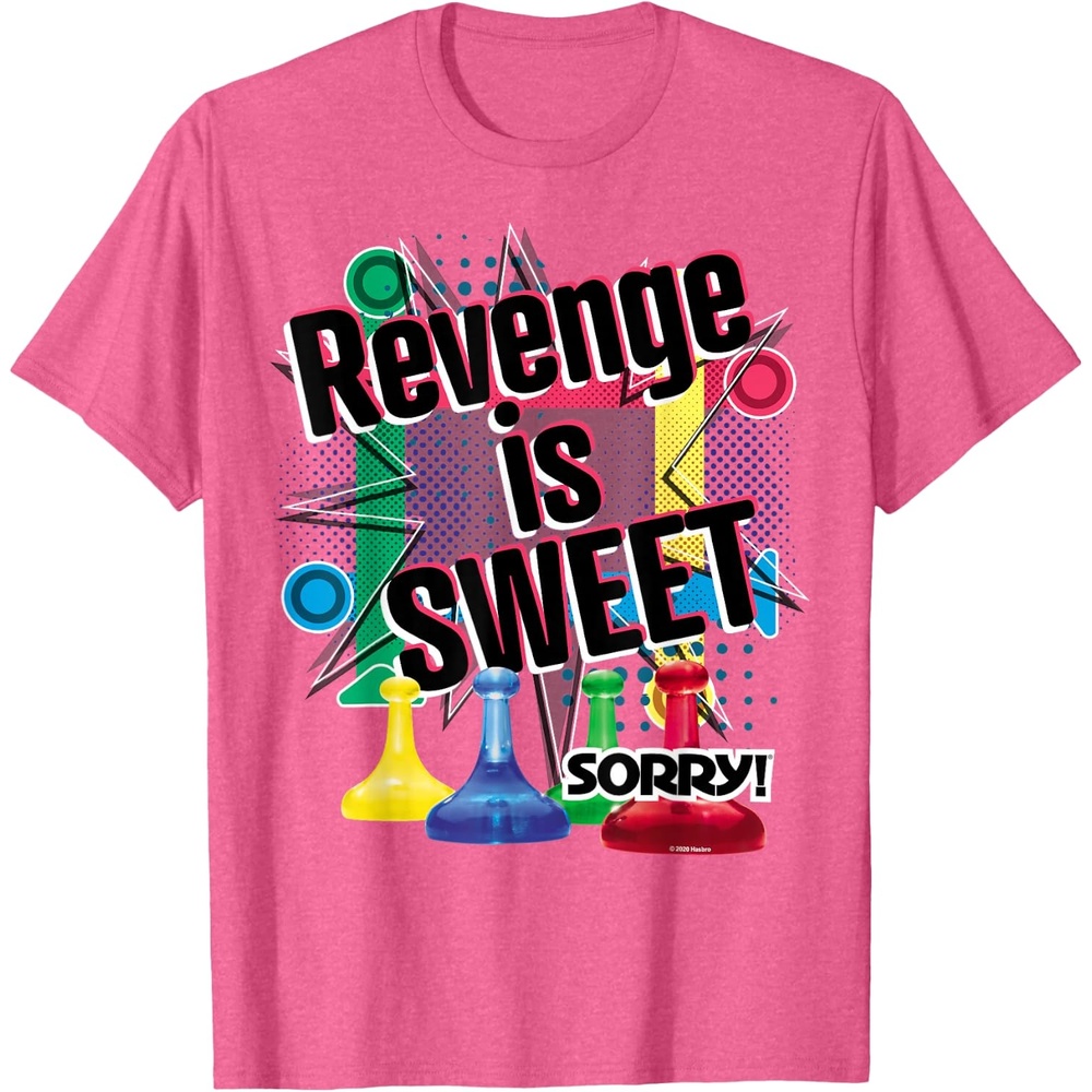 image:imageSorry Revenge Is Sweet TShirtPink Heather
