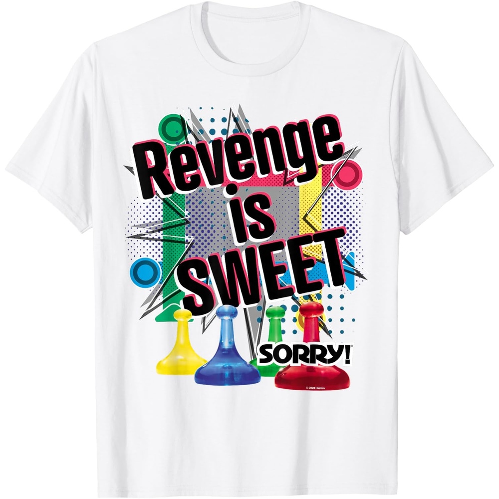 image:imageSorry Revenge Is Sweet TShirtWhite