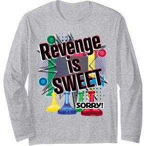 Sorry Revenge Is Sweet Long Sleeve T-Shirt(Heather Grey)