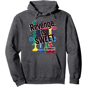 Sorry Revenge Is Sweet Pullover Hoodie(Dark Heather Grey)