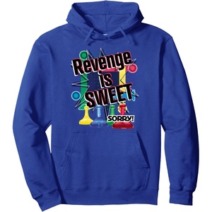 Sorry Revenge Is Sweet Pullover Hoodie(Royal Blue)